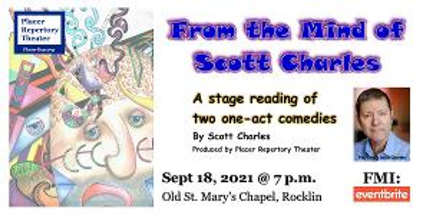Placer Rep Shares Two One-Act Comedies from the Mind of Scott Charles  Image