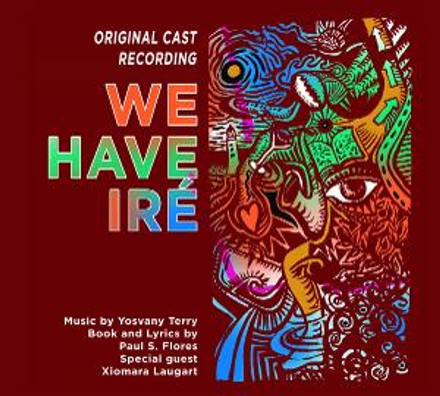 Original Cast Recording of WE HAVE IRE Announced, Featuring Music By Afro-Cuban Jazz Artist Yosvany Terry Image