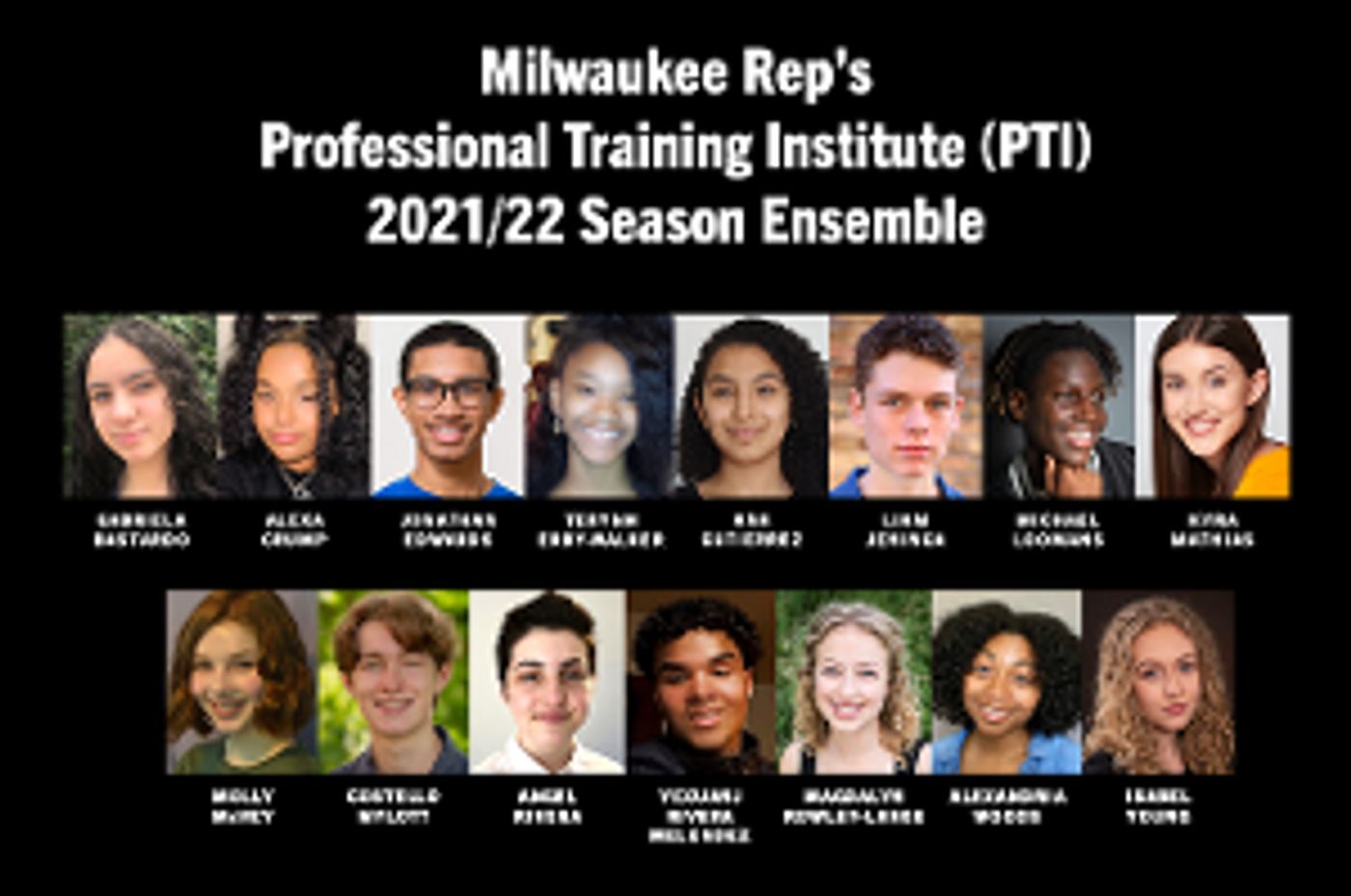 15 High Schoolers Accepted Into Milwaukee Rep's PTI Program For The 2021/22 Season  Image