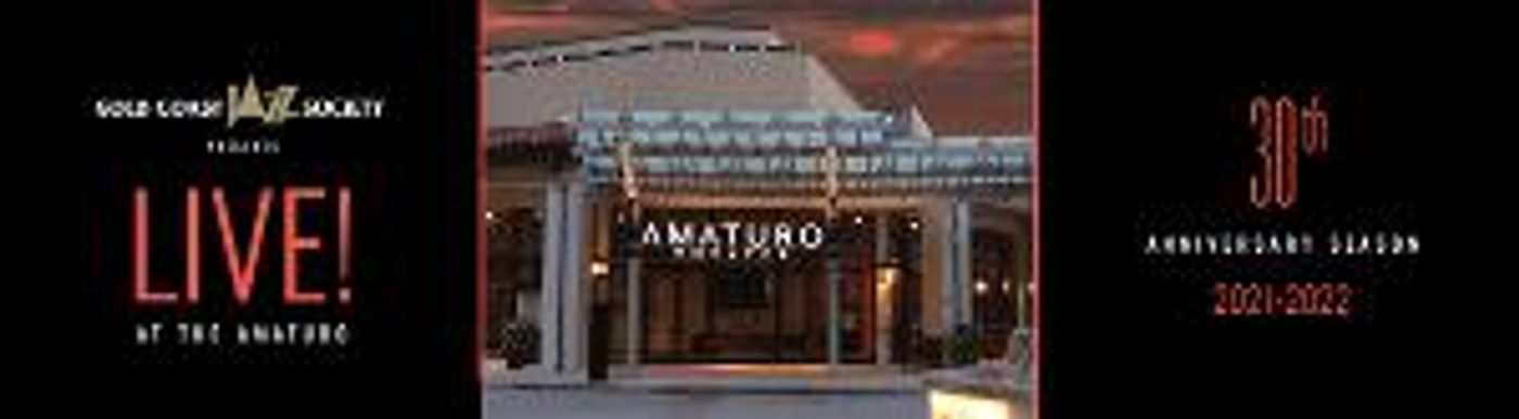 Gold Coast Jazz Society Opens Their 2021-22 Jazz Concert Series  Image