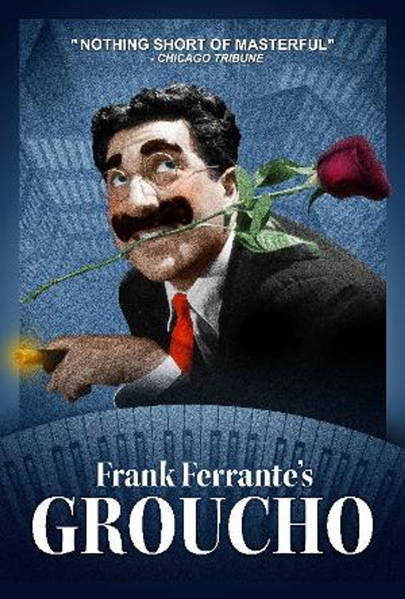 Frank Ferrante's AN EVENING WITH GROUCHO Returns To Chicago  Image