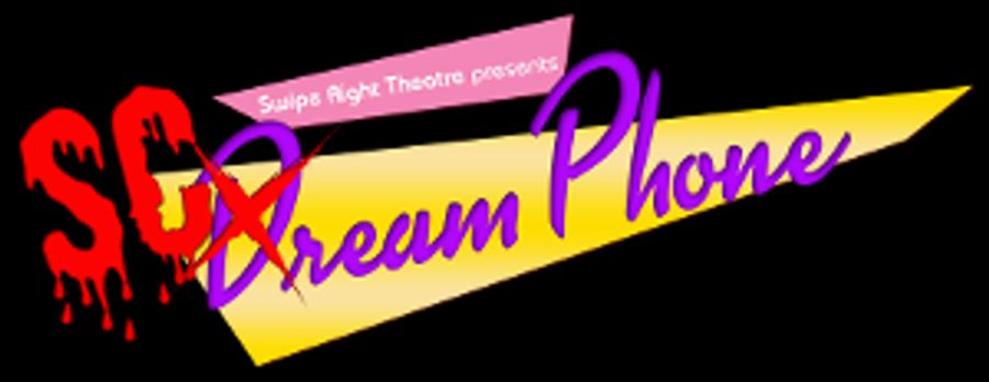 Swipe Right Theatre Announces Soho Theatre Dates And UK Tour Of SCREAM PHONE  Image
