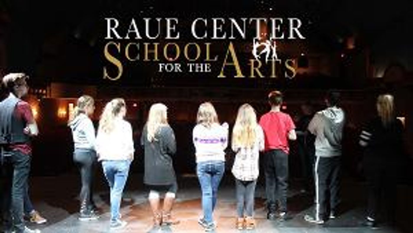 Raue Center Announces New School For The Arts  Image