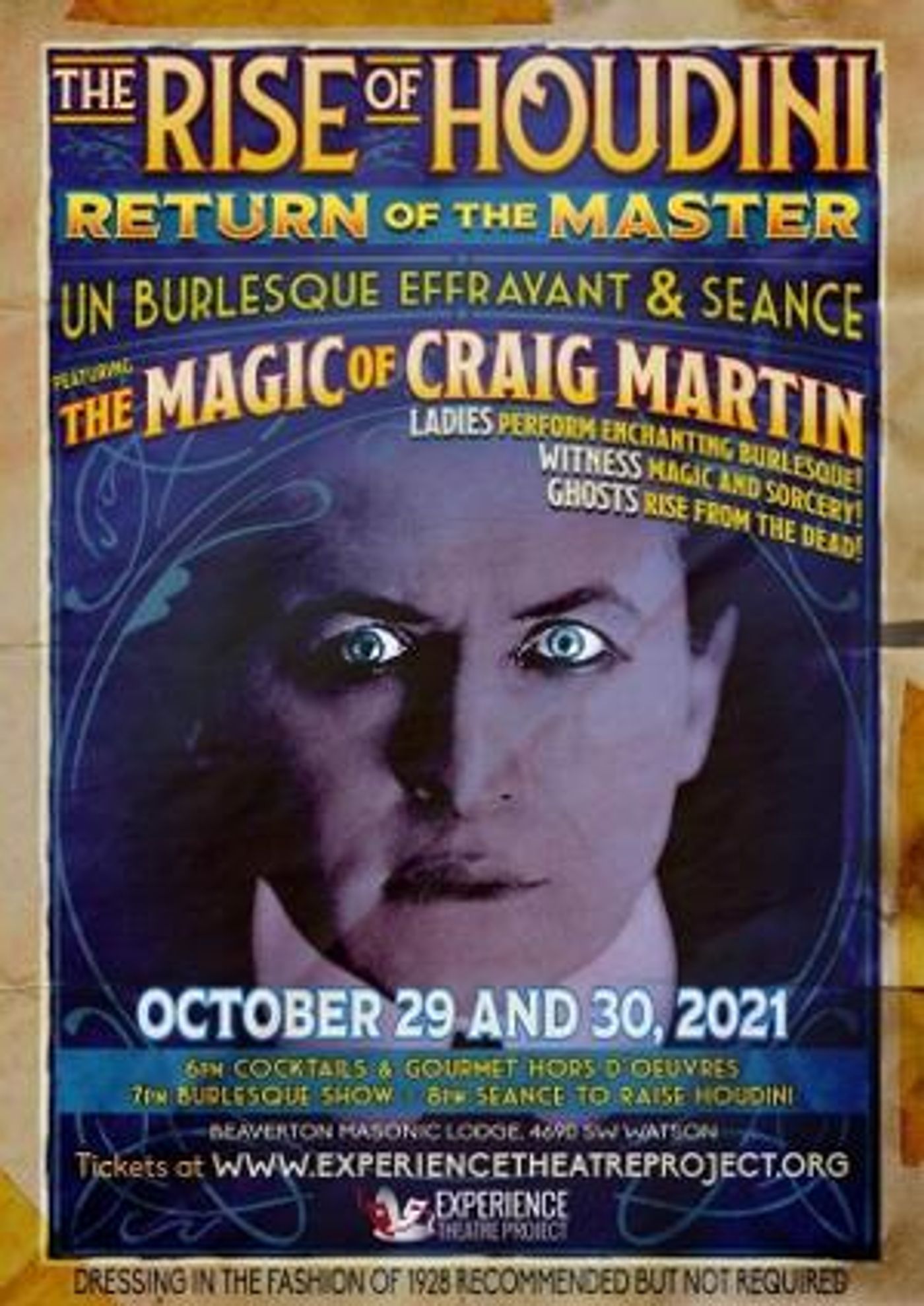 Experience Theatre Project Presents THE RISE OF HOUDINI: RETURN OF THE MASTER  Image