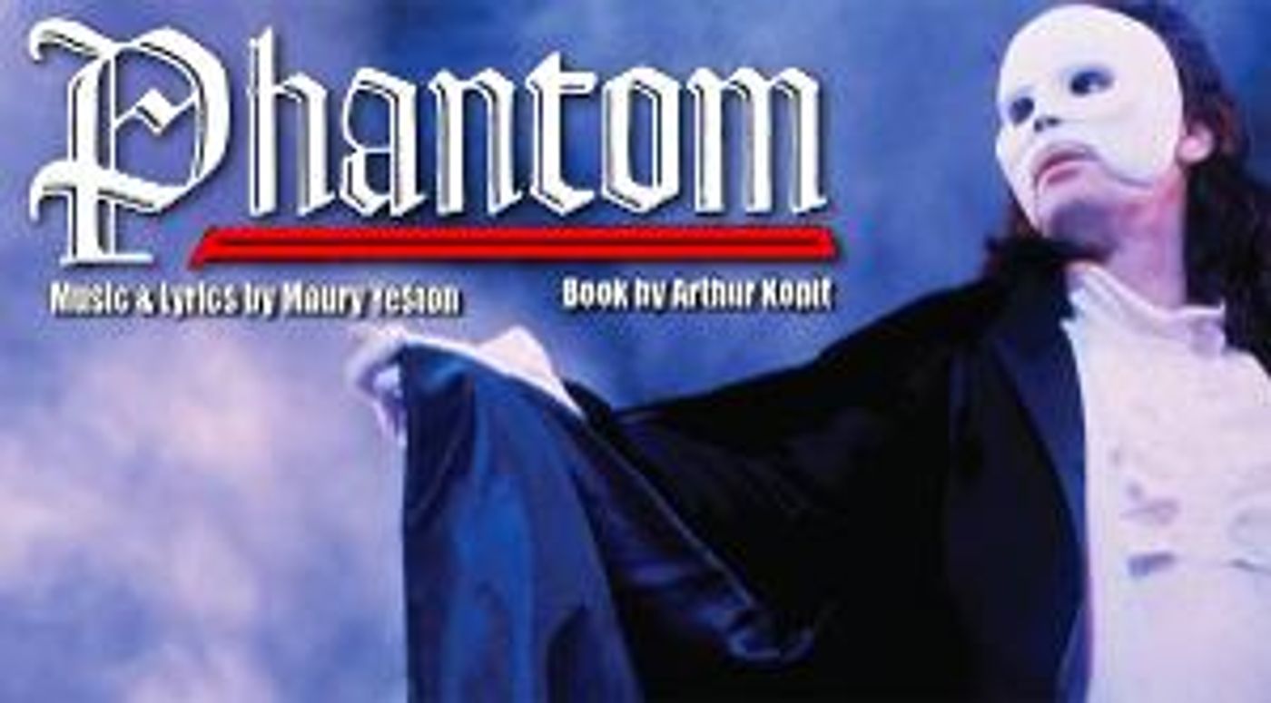 Yeston & Kopit's PHANTOM Announced At Beef & Boards  Image