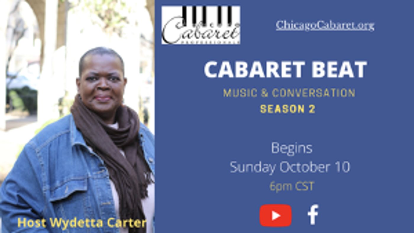 Chicago Cabaret Announces Season 2 Of CABARET BEAT - Music & Conversation  Image