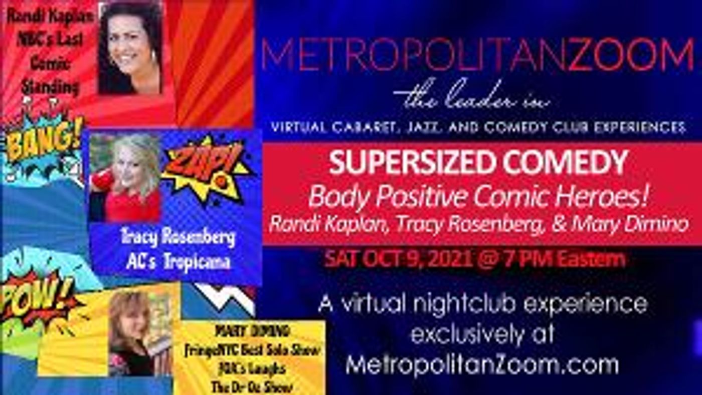 SUPERSIZED COMEDY: They're FLABulous! Will Be Performed On Metropolitan Zoom  Image