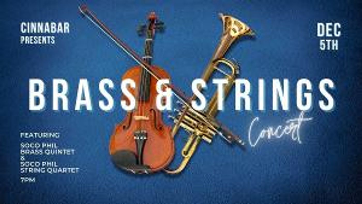 Cinnabar Theater Presents The SoCo Phil Brass Quintet & The SoCo Phil String Quartet, December 5  Image