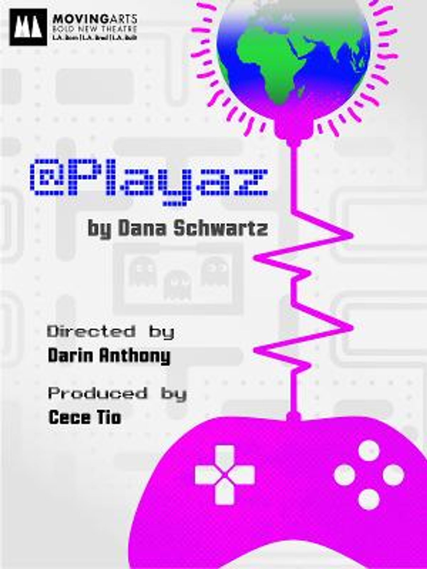 Moving Arts Announces World Premiere of @PLAYAZ' By Dana Schwartz  Image
