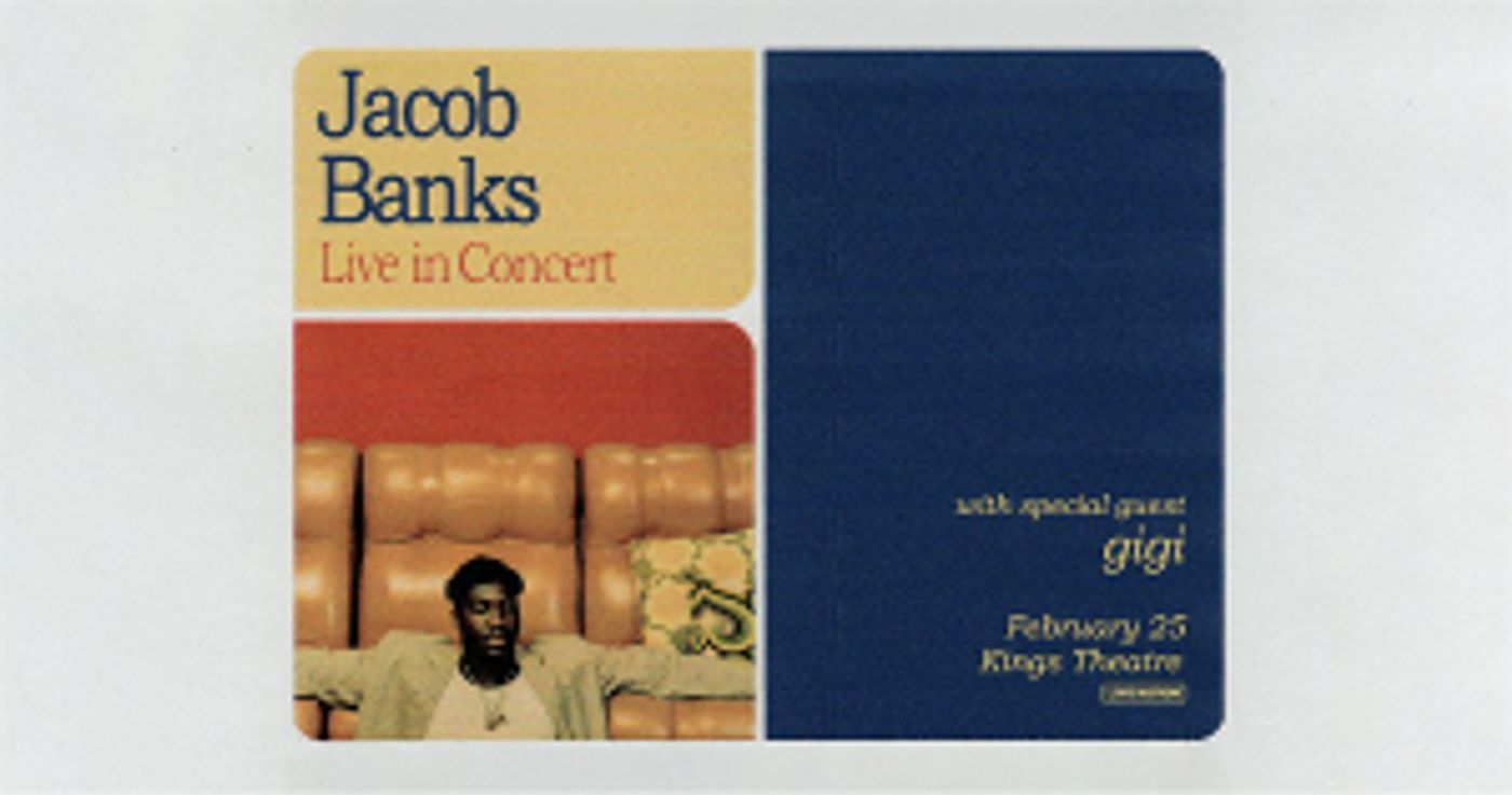 Jacob Banks Announced At Kings Theatre With Special Guest Gigi  Image