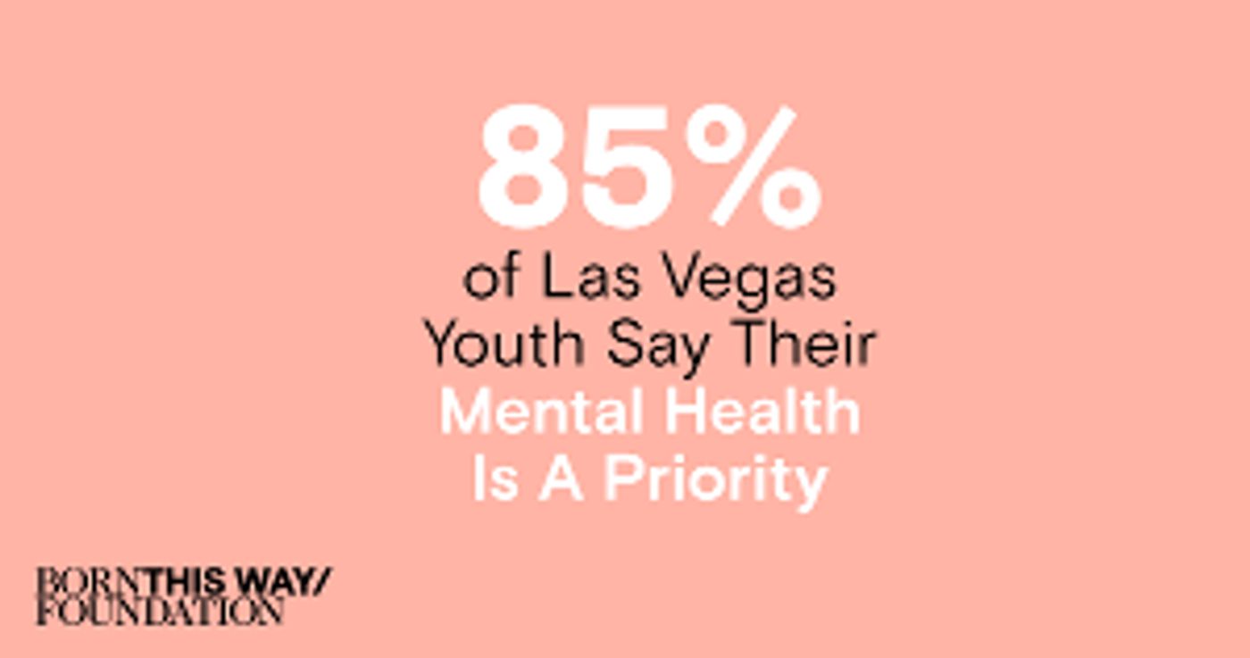 Lady Gaga's Foundation Releases New Research On Youth Mental Health In Las Vegas  Image