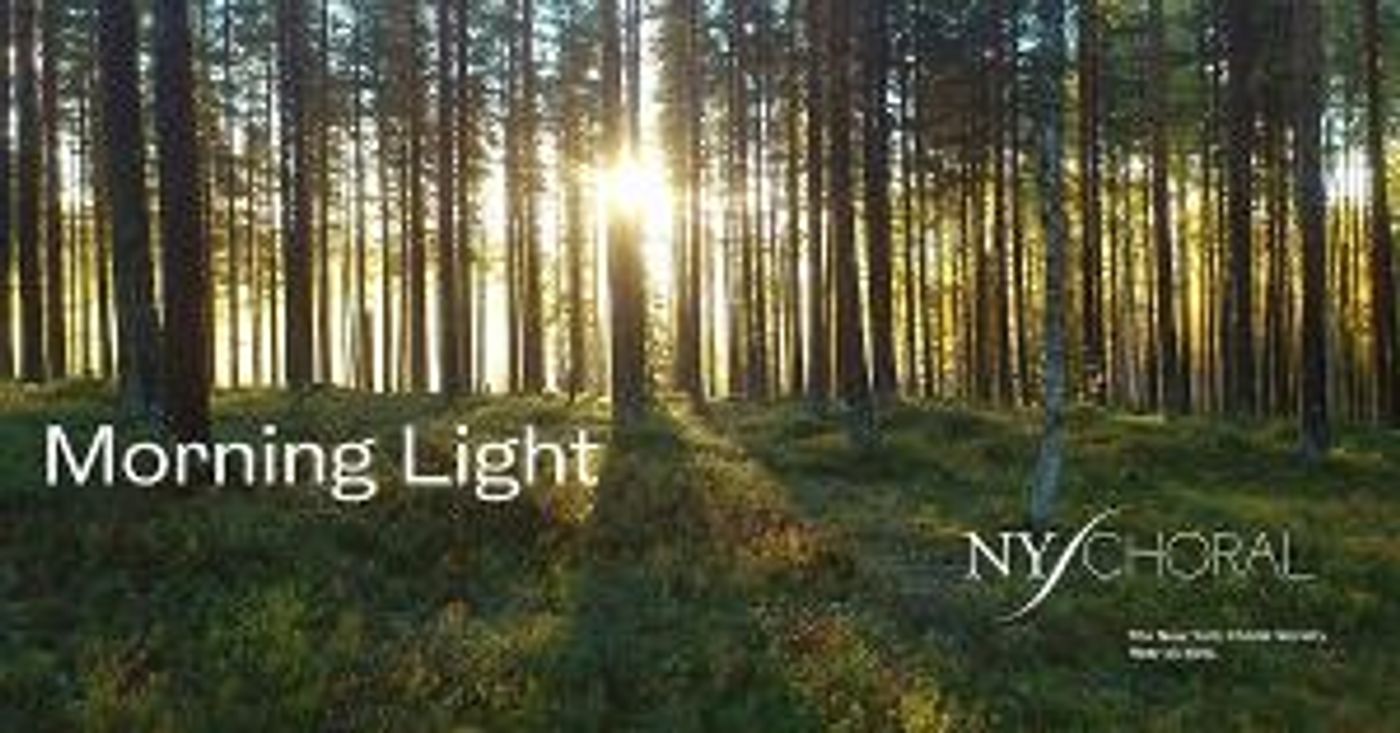 Members Of New York Choral Society Reunite For First Live Recording Since COVID To Present Morning Light  Image