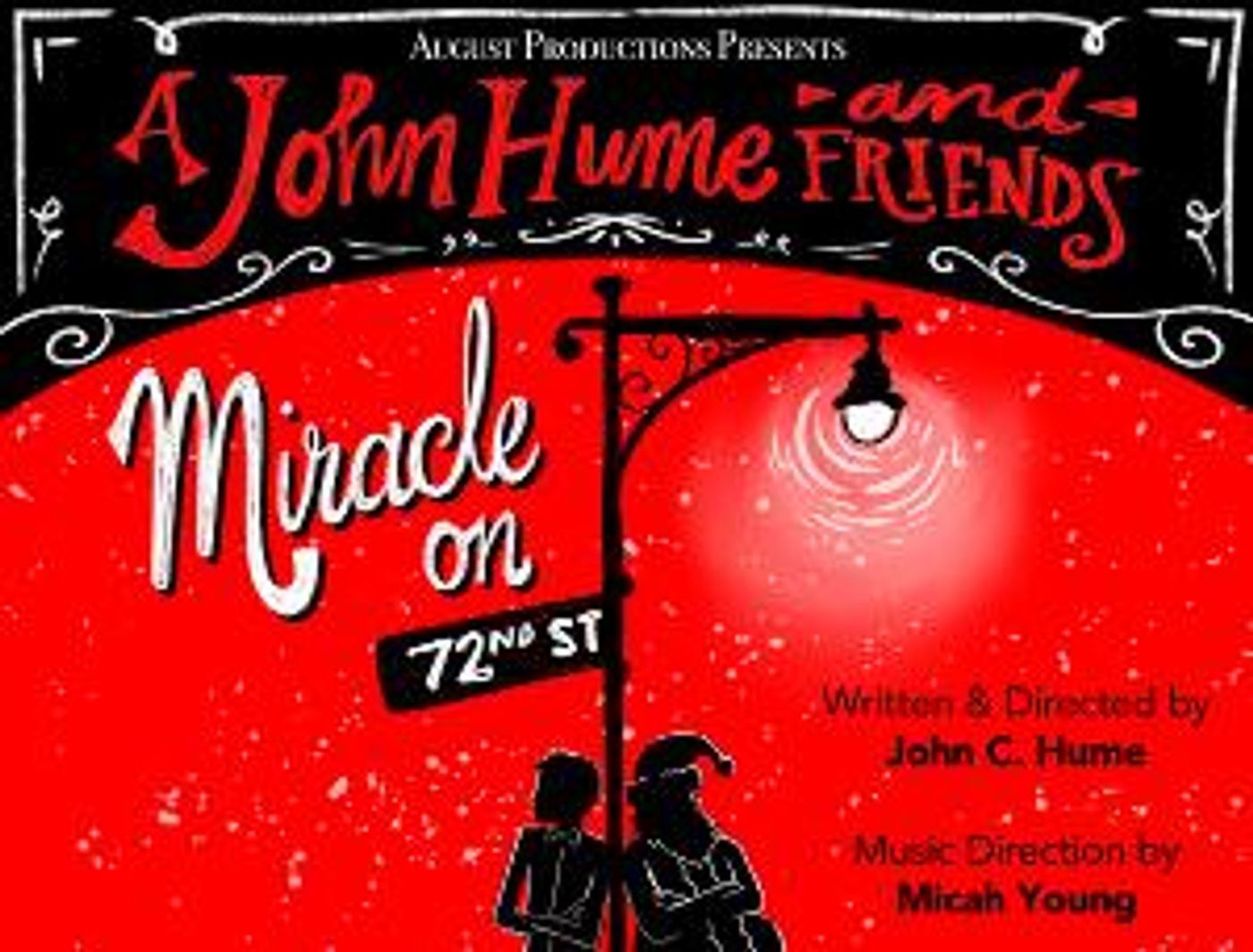 A JOHN HUME & FRIENDS MIRACLE ON 72ND STREET Will Be Performed at The Triad Theatre  Image