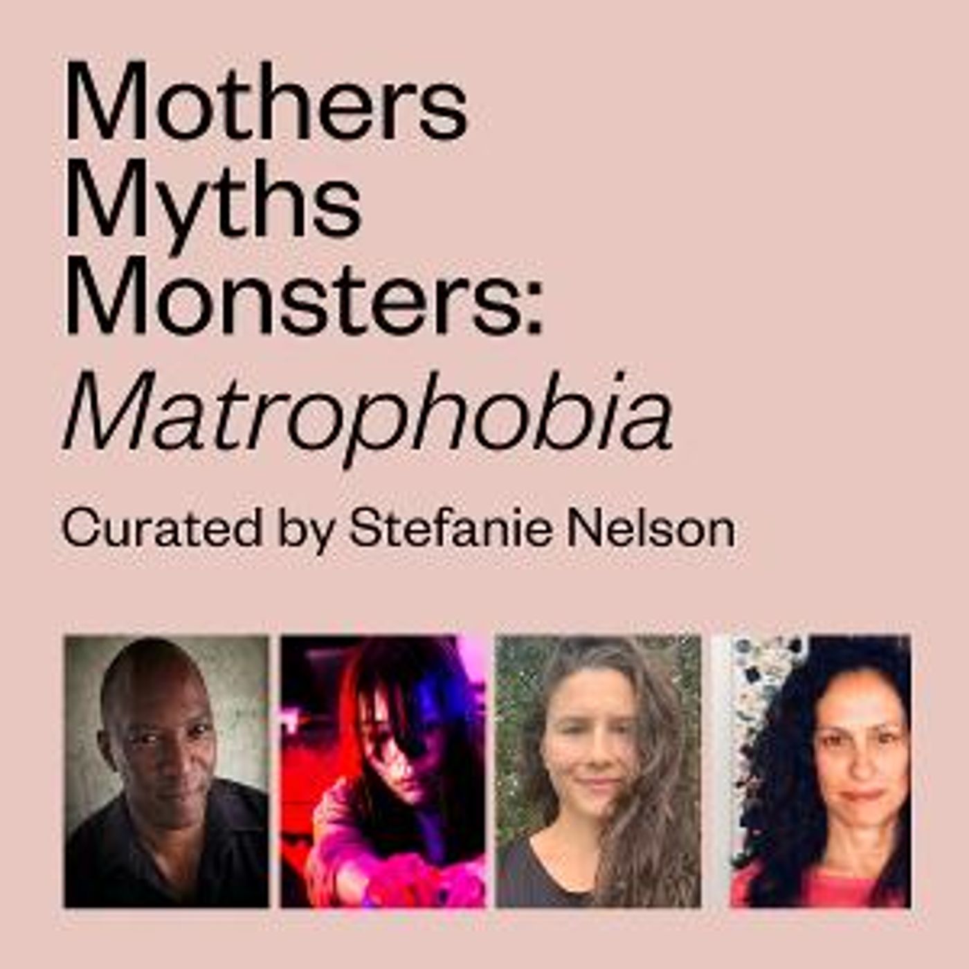 Theaterlab Presents MOTHERS MYTHS MONSTERS: Matrophobia This Month  Image