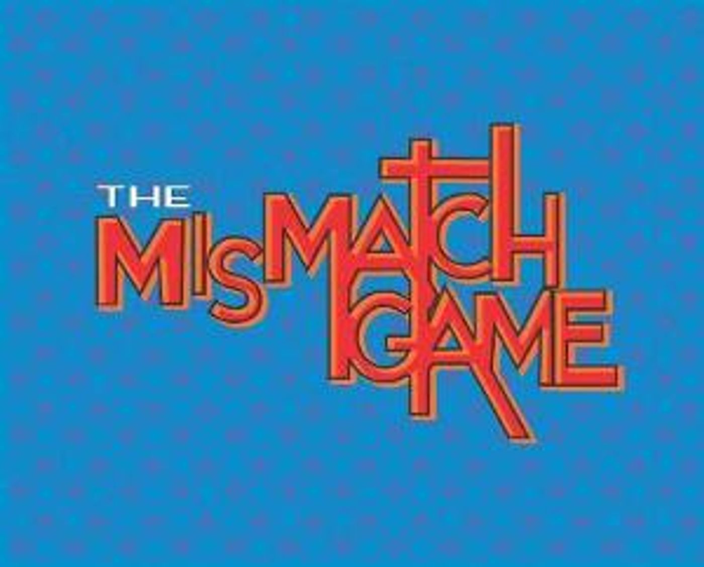 THE MISMATCH GAME Returns Live On Stage At Los Angeles LGBT Center  Image