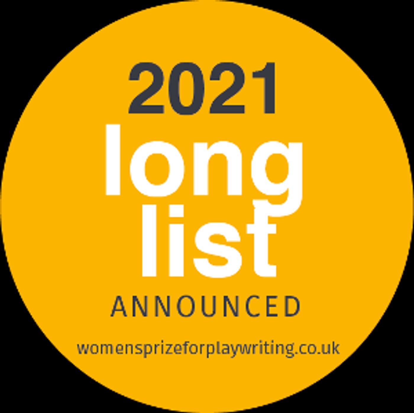 Longlisted Scripts Announced For The Women's Prize For Playwriting 2021  Image