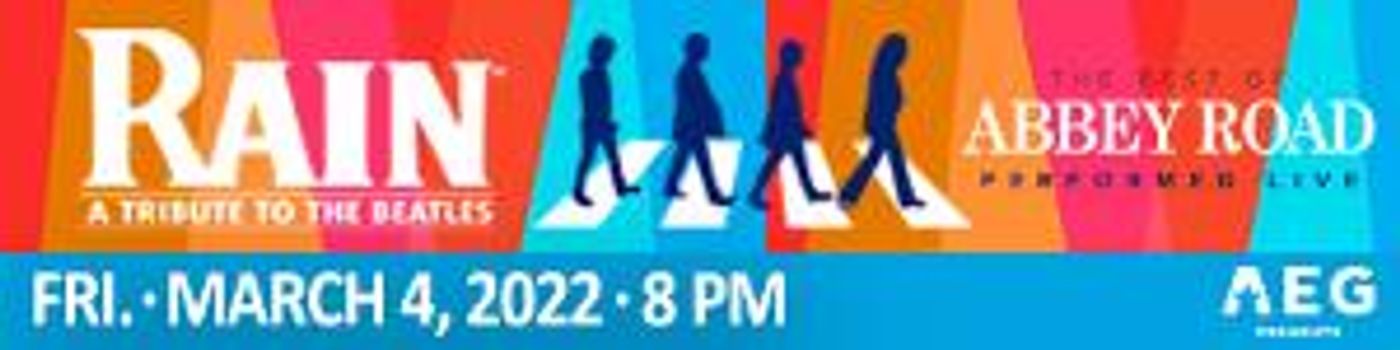RAIN:A TRIBUTE TO THE BEATLES Comes to King Center, March 4  Image