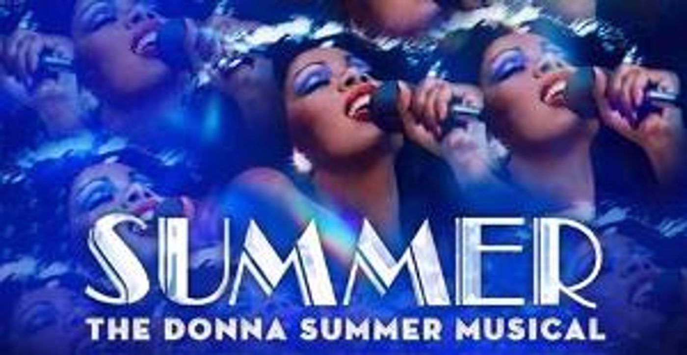 SUMMER: THE DONNA SUMMER MUSICAL Makes Wilmington Premiere in December  Image