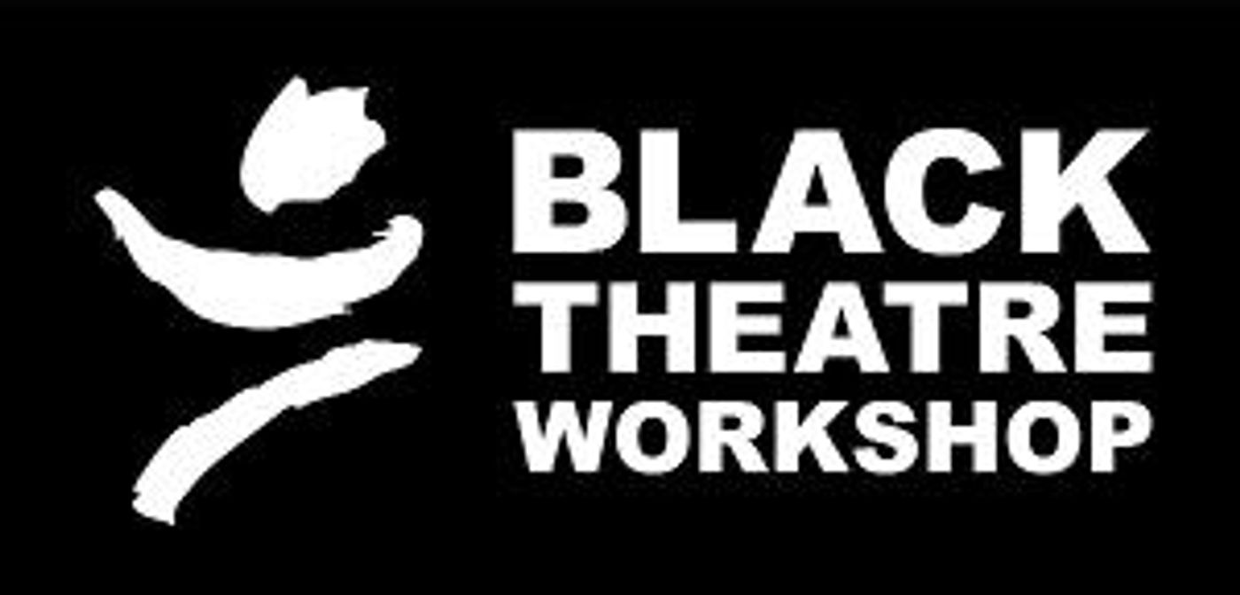 Black Theatre Workshop Brings Live Theatre To The Stage Again In 2022  Image