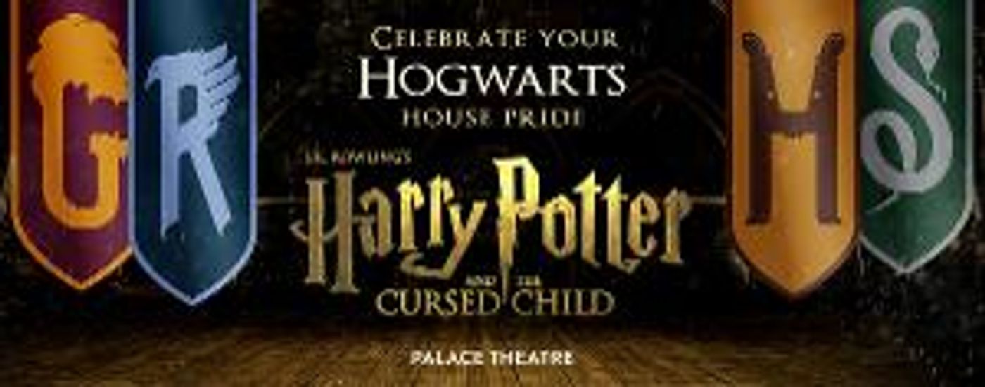 HARRY POTTER AND THE CURSED CHILD Announce House Pride Performances  Image