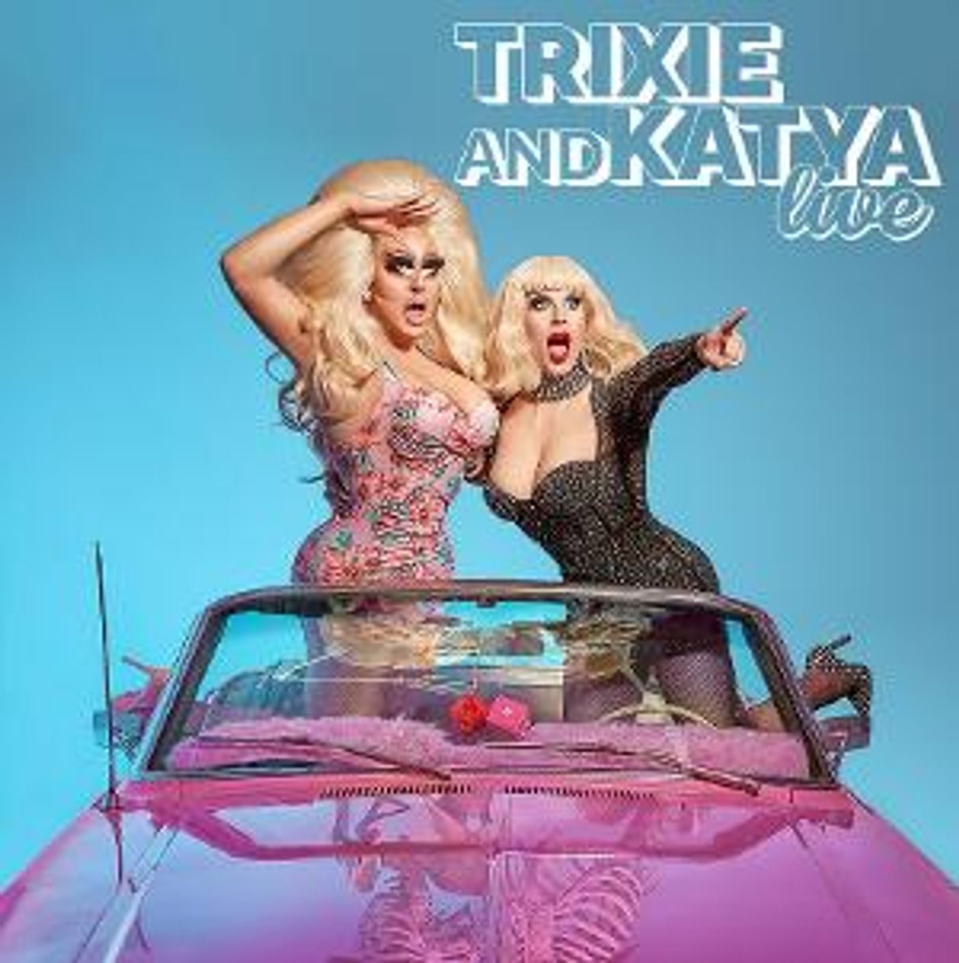 TRIXIE AND KATYA LIVE! Come to the Fabulous Fox Theatre  Image