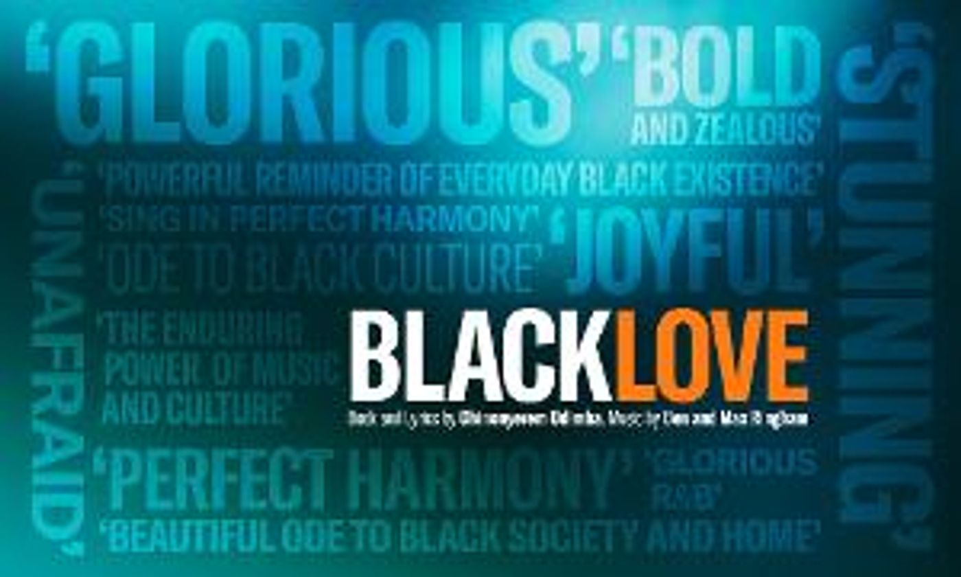 BLACK LOVE Launches Kiln Theatre's 2022 Season  Image