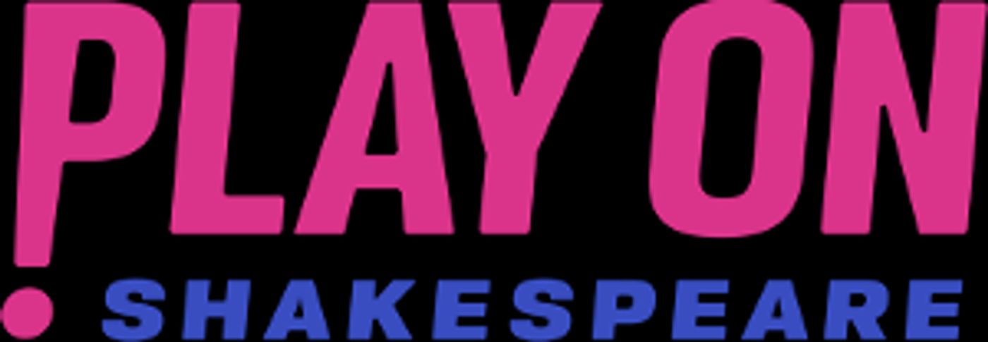 PLAY ON SHAKESPEARE! Announces Winter 2022 Season  Image