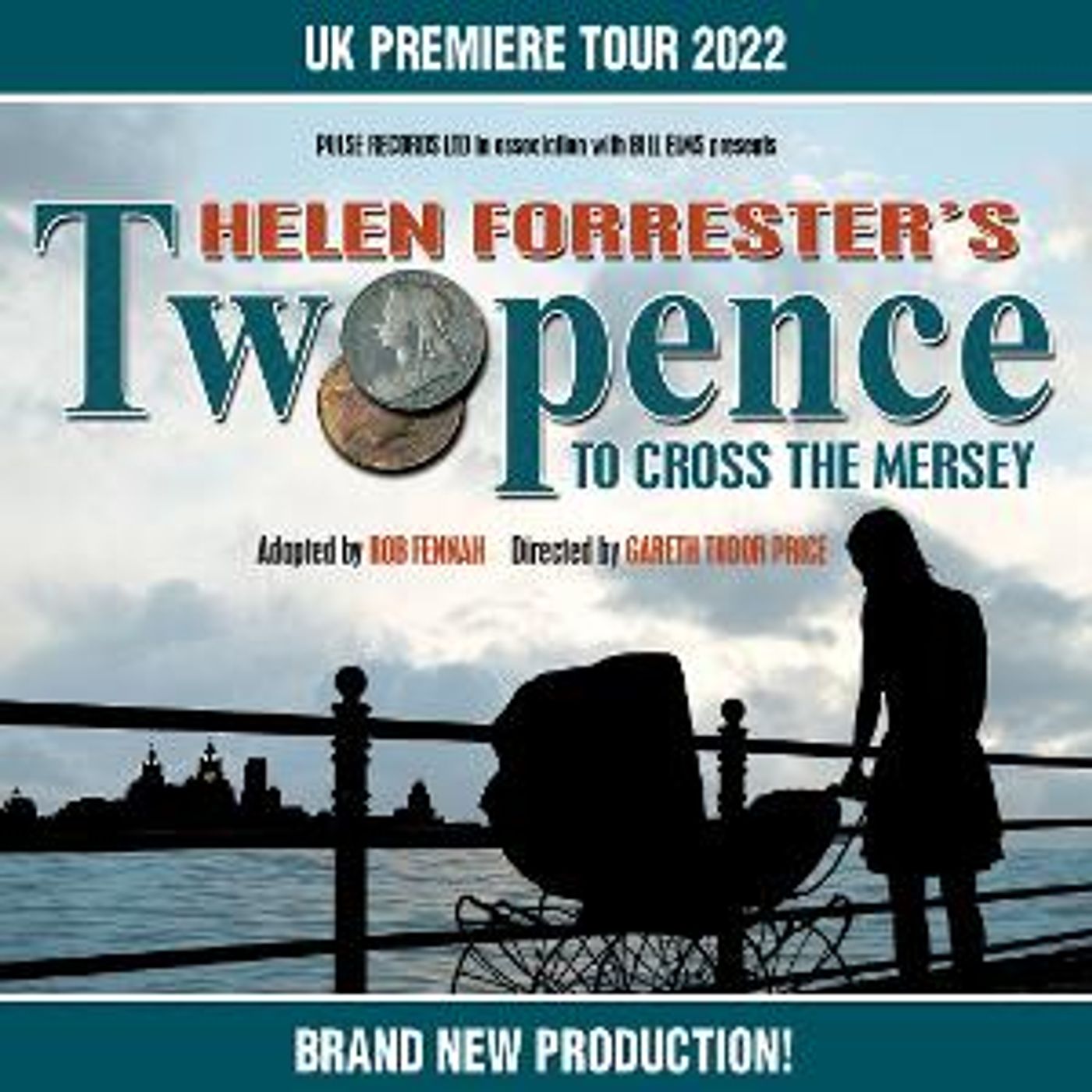 TWOPENCE TO CROSS THE MERSEY Will Return to the Parr Hall Stage  Image