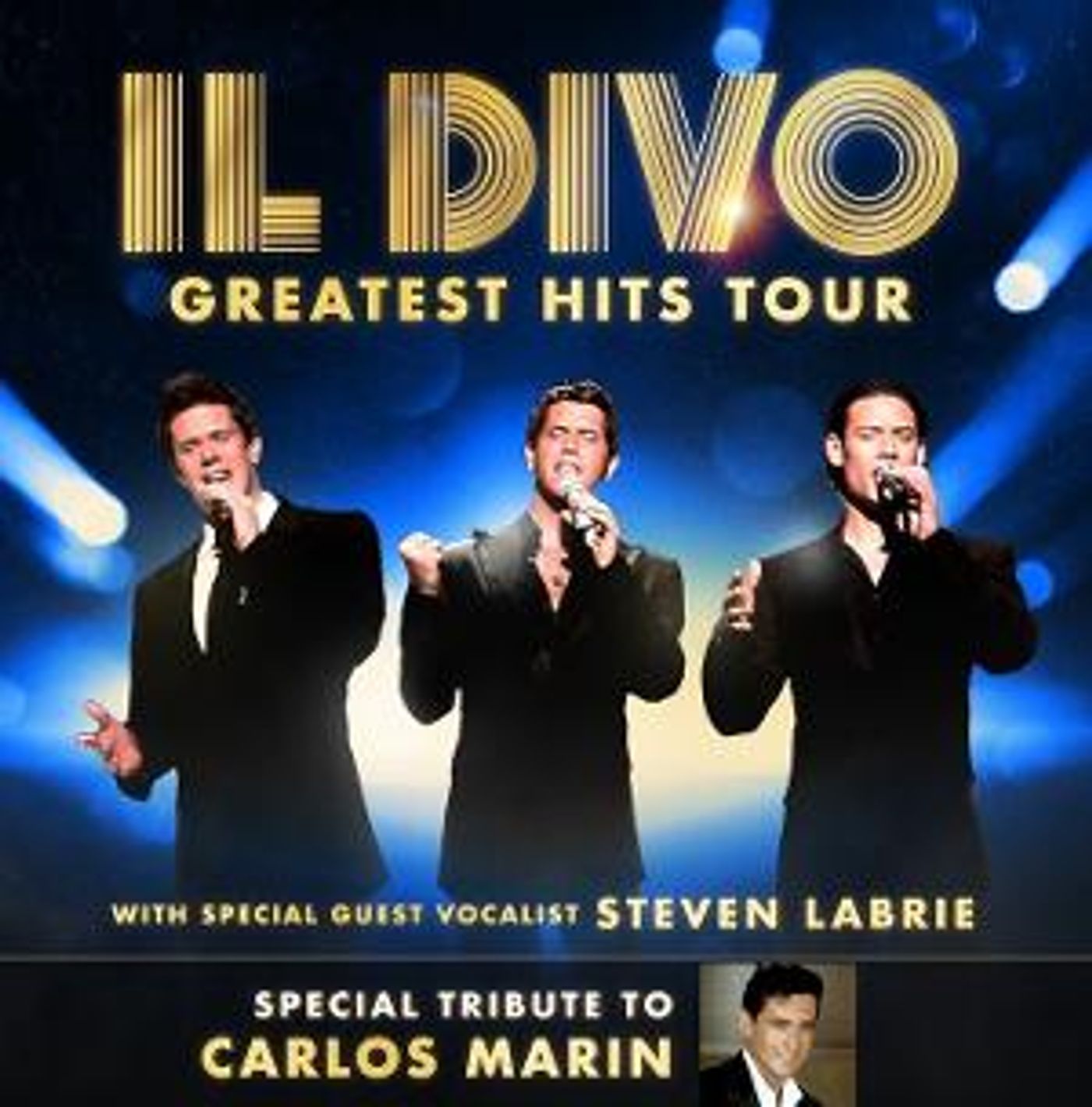 Il Divo Honors The Late Carlos Marin In A Greatest Hits Tour At Boch Center Wang Theatre, February 22  Image