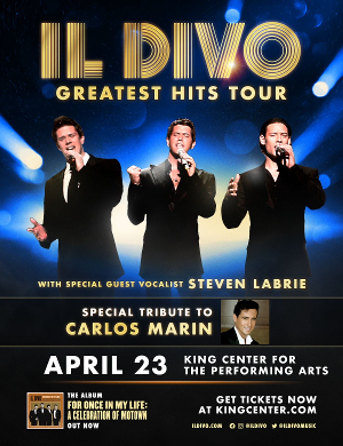 IL DIVO - GREATEST HITS TOUR Rescheduled at King Center  Image