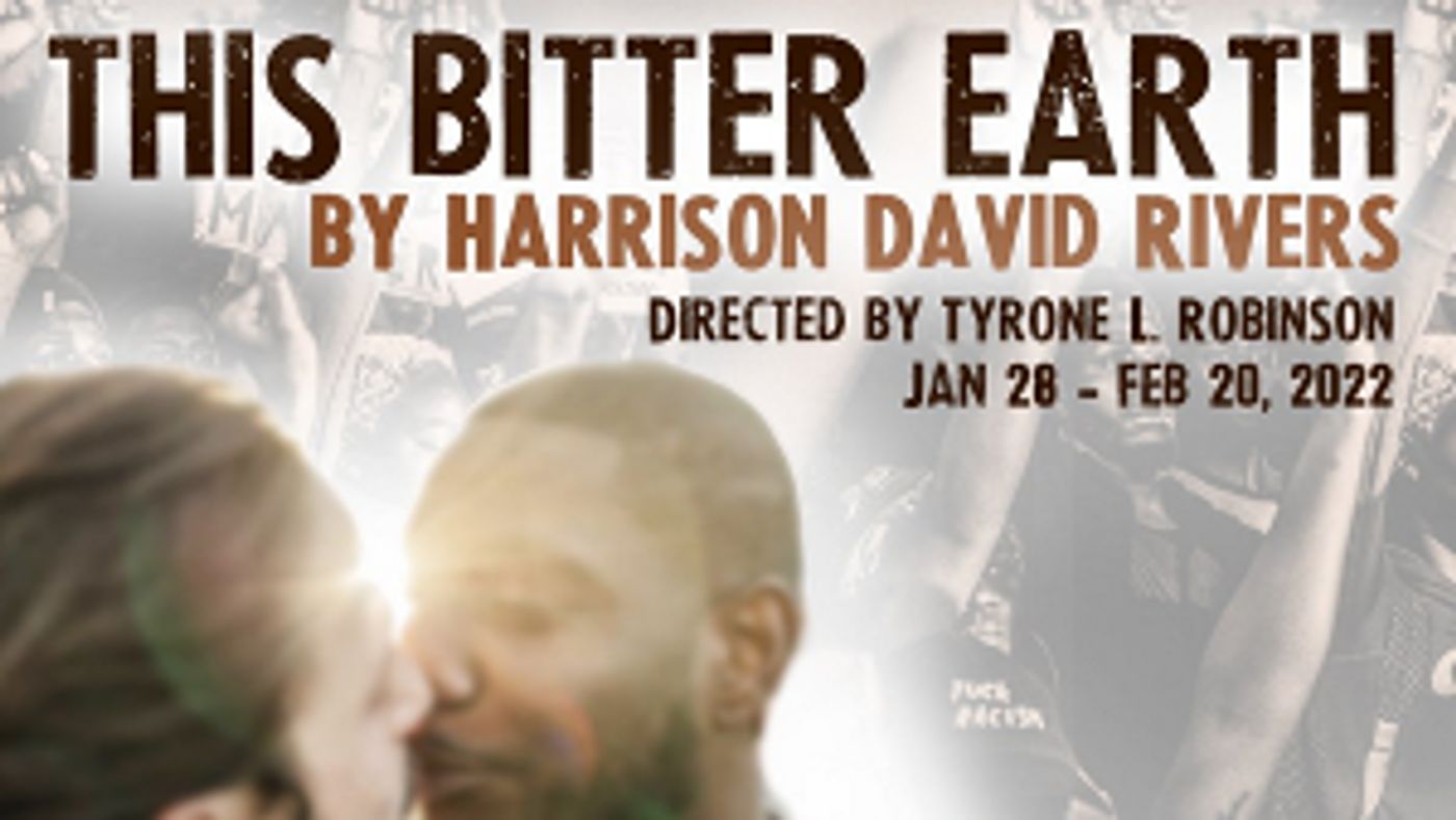 Philadelphia's InterAct Theatre Presents THIS BITTER EARTH  Image