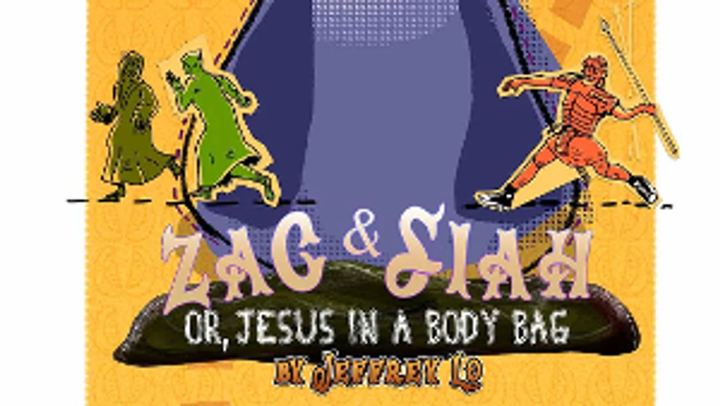 Custom Made Theatre Presents ZAC & SIAH, OR JESUS IN A BODY BAG  Image