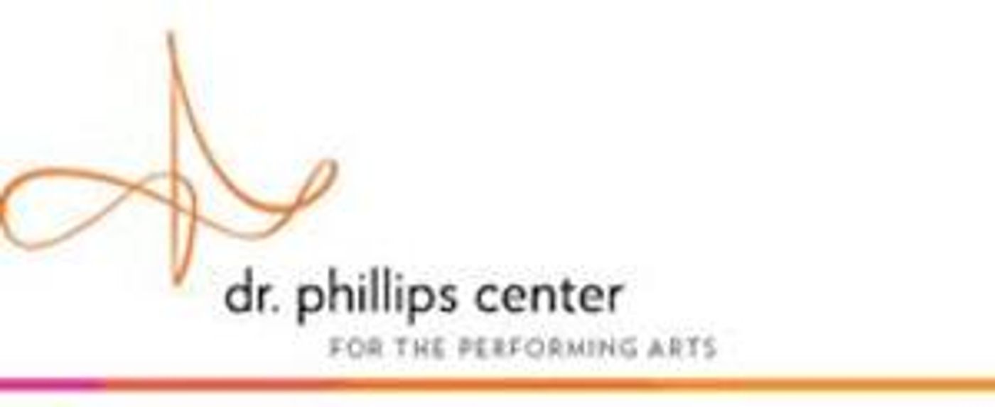 The Dr. Phillips Center Announces Grand Opening Celebration Schedule Update  Image
