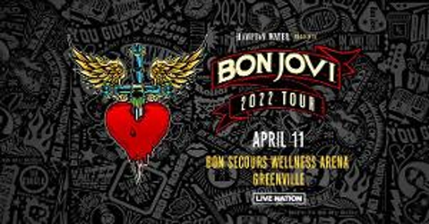 Rock Royalty Bon Jovi Coming To Bon Secours Wellness Arena, April 2022  Image