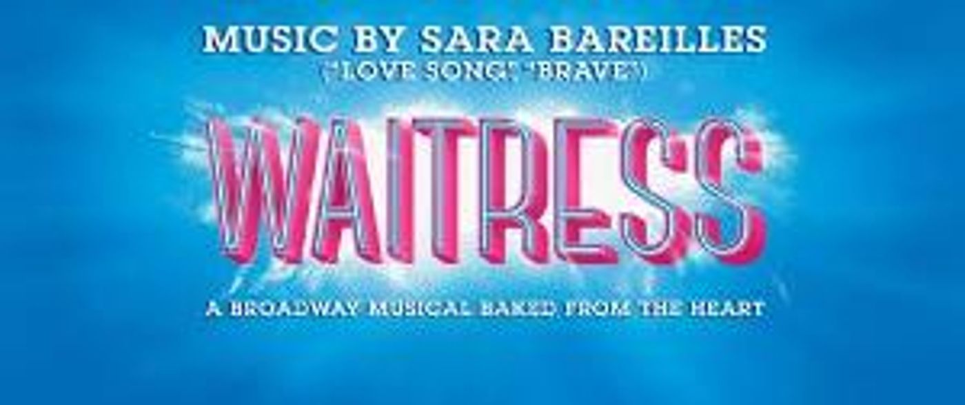 Sara Bareilles' Beloved Musical WAITRESS Returns To Playhouse Square For Intimate Run In Historic Hanna Theatre  Image