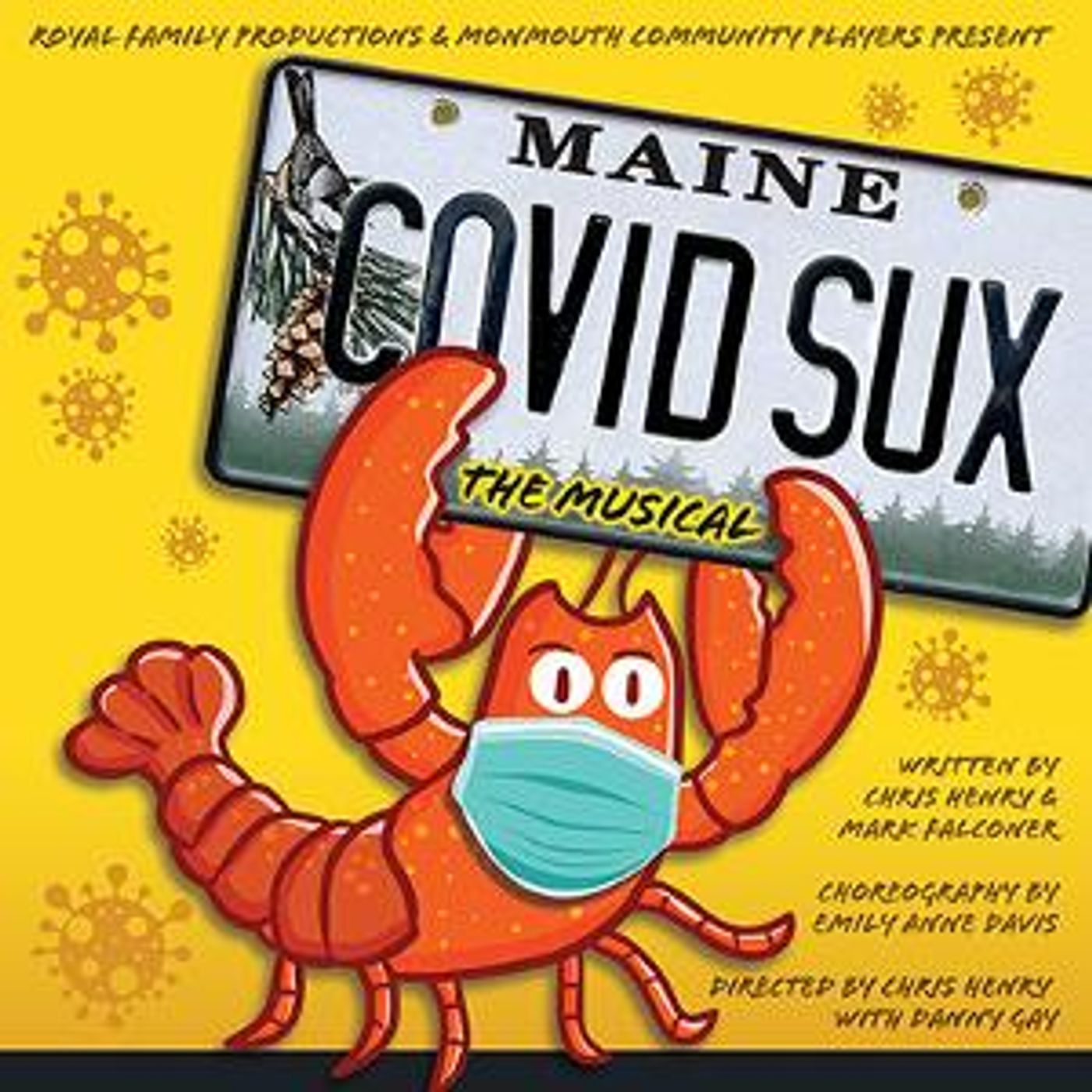 Royal Family Productions And Monmouth Community Players Presents COVID SUX A Brand New Original Musical Parody!  Image
