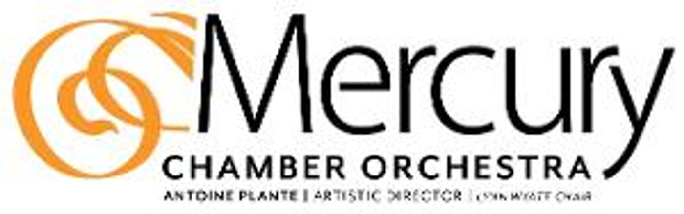 Mercury Chamber Orchestra Announces 2022-2023 Season  Image