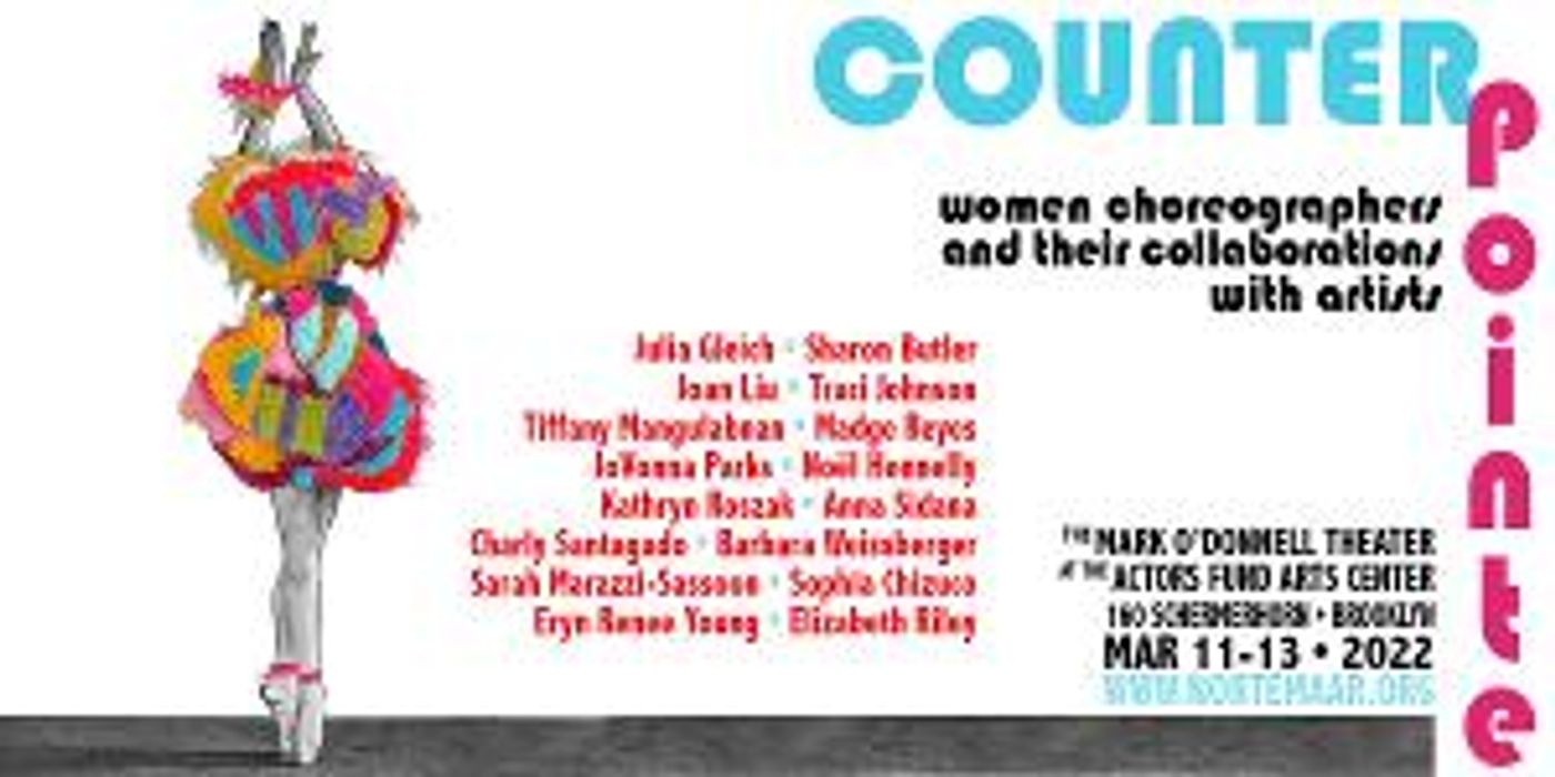 CounterPointe9 To Premiere New Collaborations Between Female Dance Makers, Female Visual Artists And The Pointe Shoe  Image
