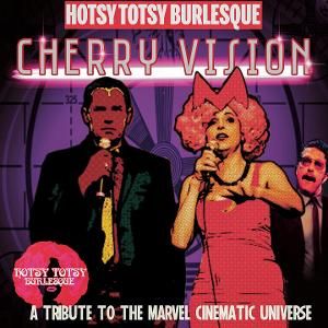 A Hotsy Totsy Burlesque Tribute To The Marvel Cinematic Universe Comes to The Slipper Room in March  Image