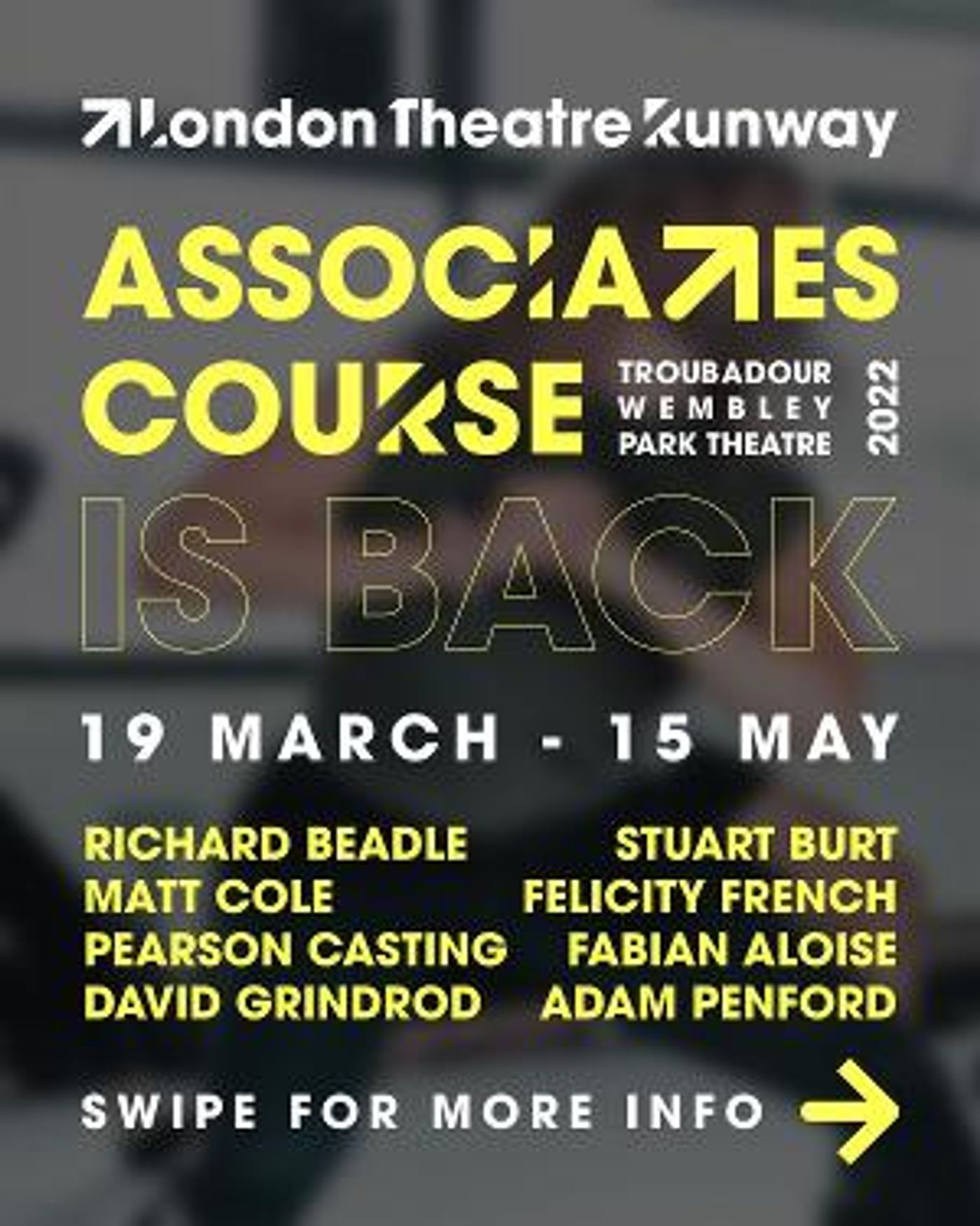 Spring Term Applications Are Now Open For London Theatre Runway's Associates Course  Image