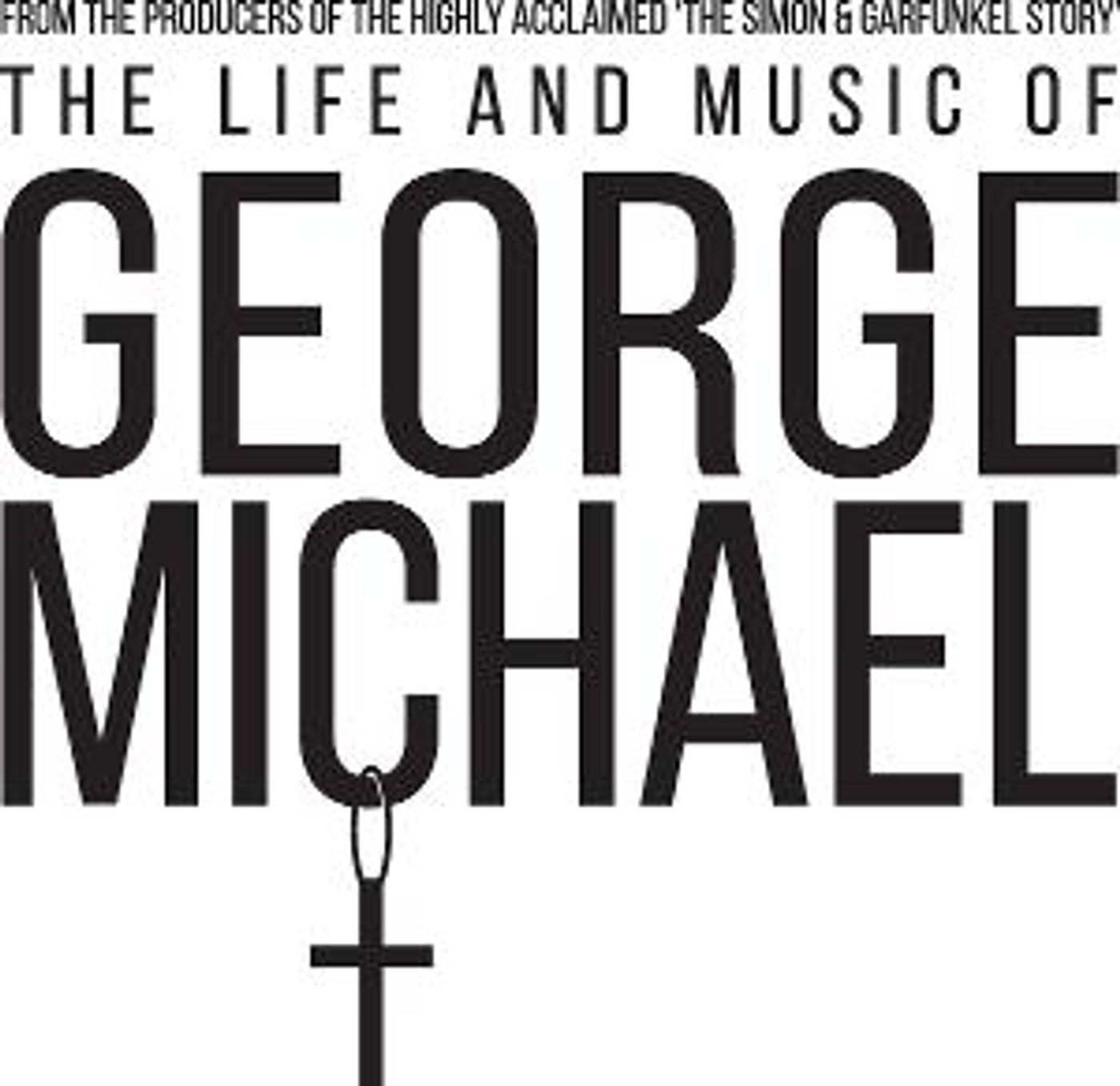 THE LIFE AND MUSIC OF GEORGE MICHAEL Comes To The State Theatre  Image