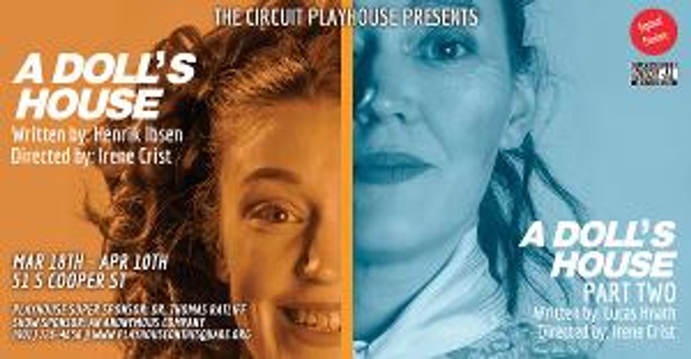 Playhouse On The Square Is First Mid-South Theatre To Produce A DOLL'S HOUSE and A DOLL'S HOUSE: PART TWO  Image
