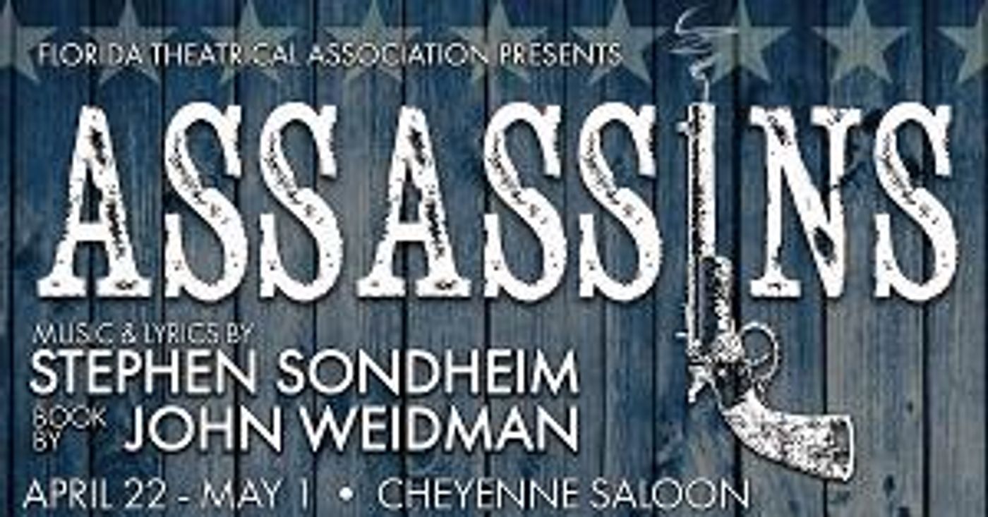 FTA Presents The Musical ASSASSINS At The Cheyenne Saloon  Image