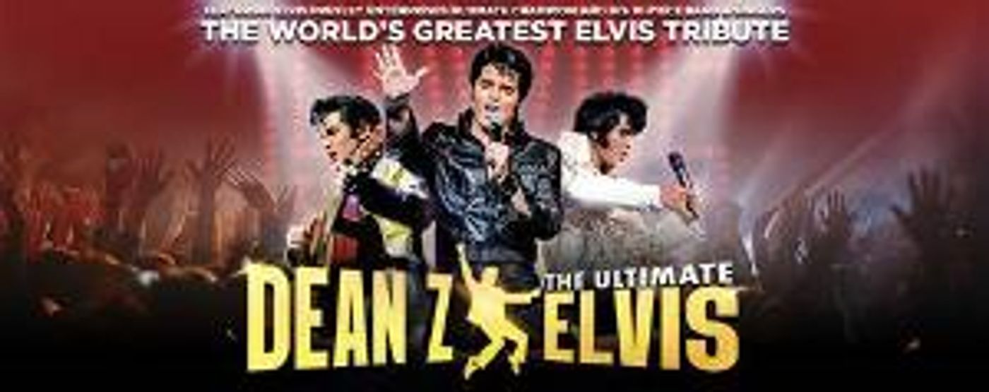Dean Z - The Ultimate Elvis Comes to Times-Union Center Next Month  Image
