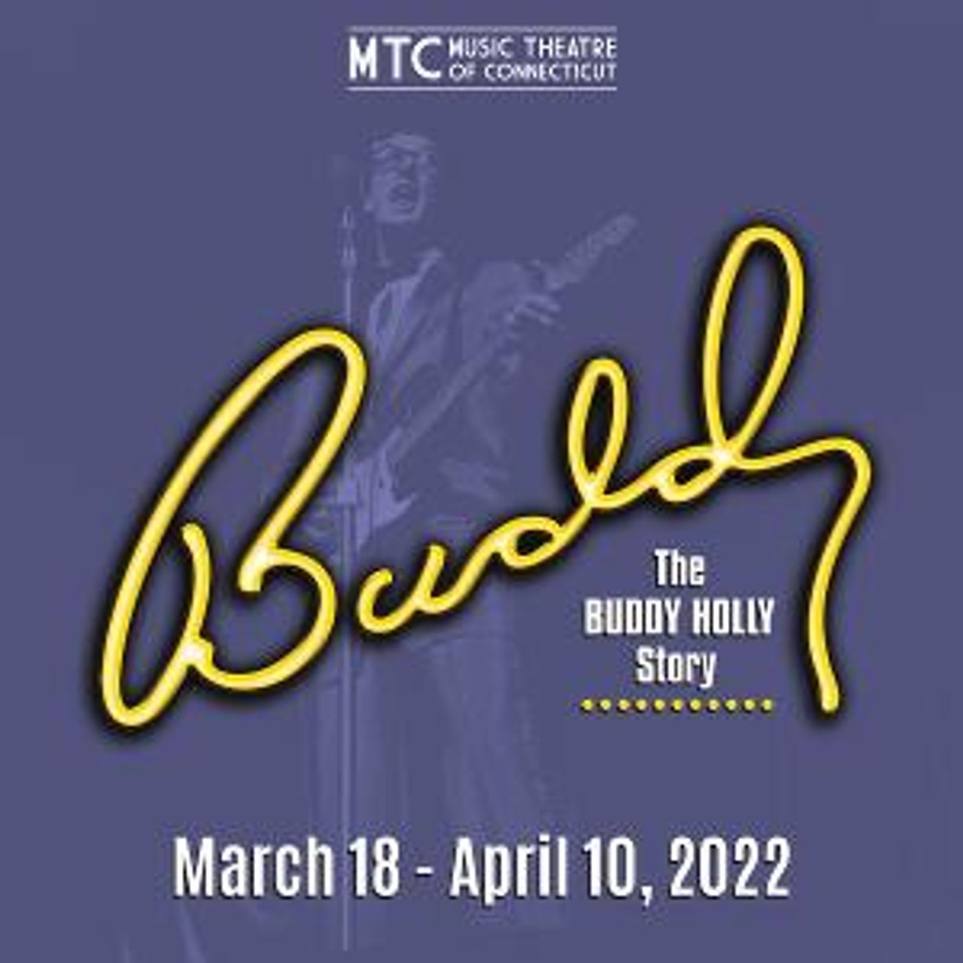 MTC Mainstage Brings Rock N' Roll To Fairfield County With This Legendary Production Of BUDDY – THE BUDDY HOLLY STORY!  Image