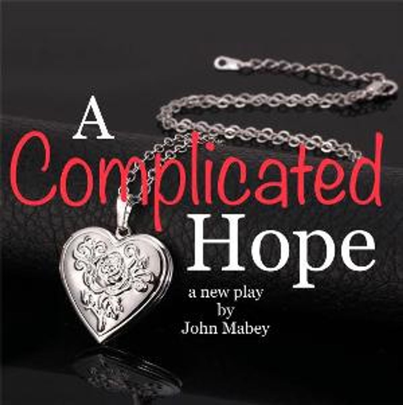 Kentwood Players Presents A COMPLICATED HOPE This Month  Image