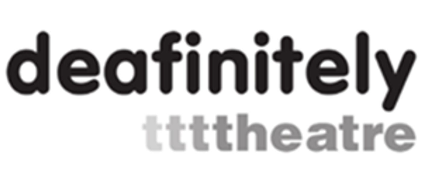 Deafinitely Theatre Announces Full Line-up For 20th Anniversary Season  Image