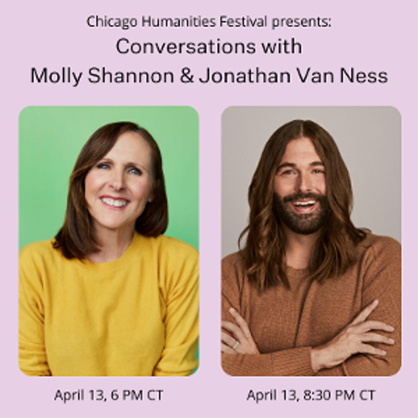 Molly Shannon & Jonathan Van Ness Will Appear at Chicago Humanities Festival in April  Image
