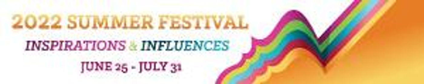 CMNW 2022 Summer Festival Announced  Image