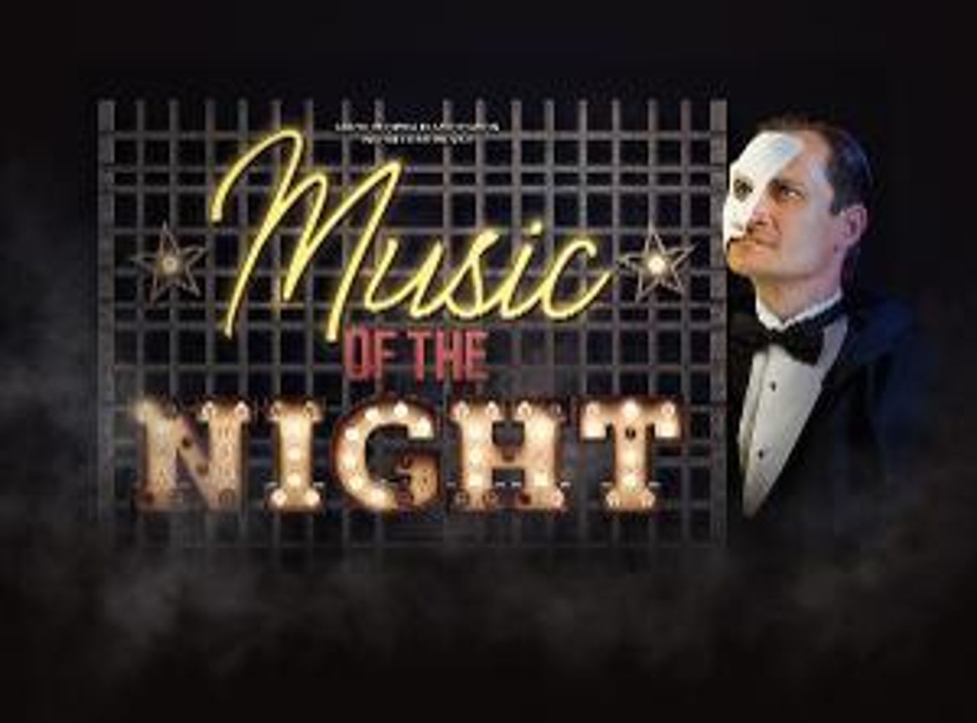 A Five Star Night Of Musical Theatre MUSIC OF THE NIGHT Heads To The Epstein  Image